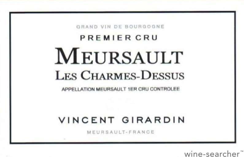 Vincent Girardin Les Charmes-Dessus, Meursault Premier Cru, France 2020